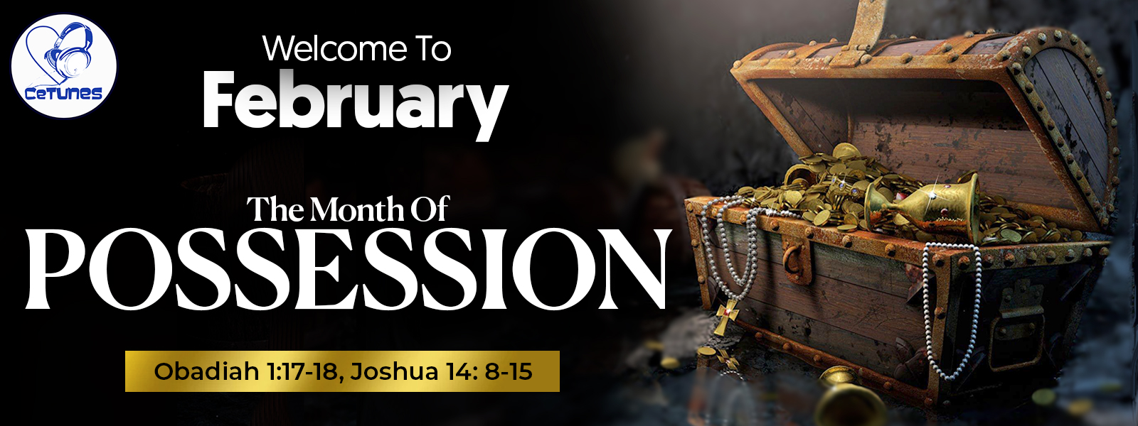 WELCOME TO OUR MONTH OF POSSESION 