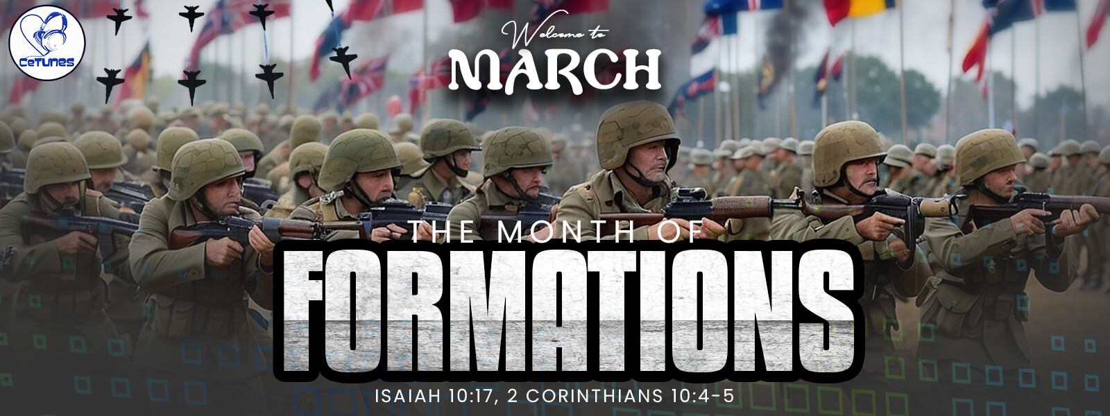 MARCH IS THE MONTH OF FORMATION