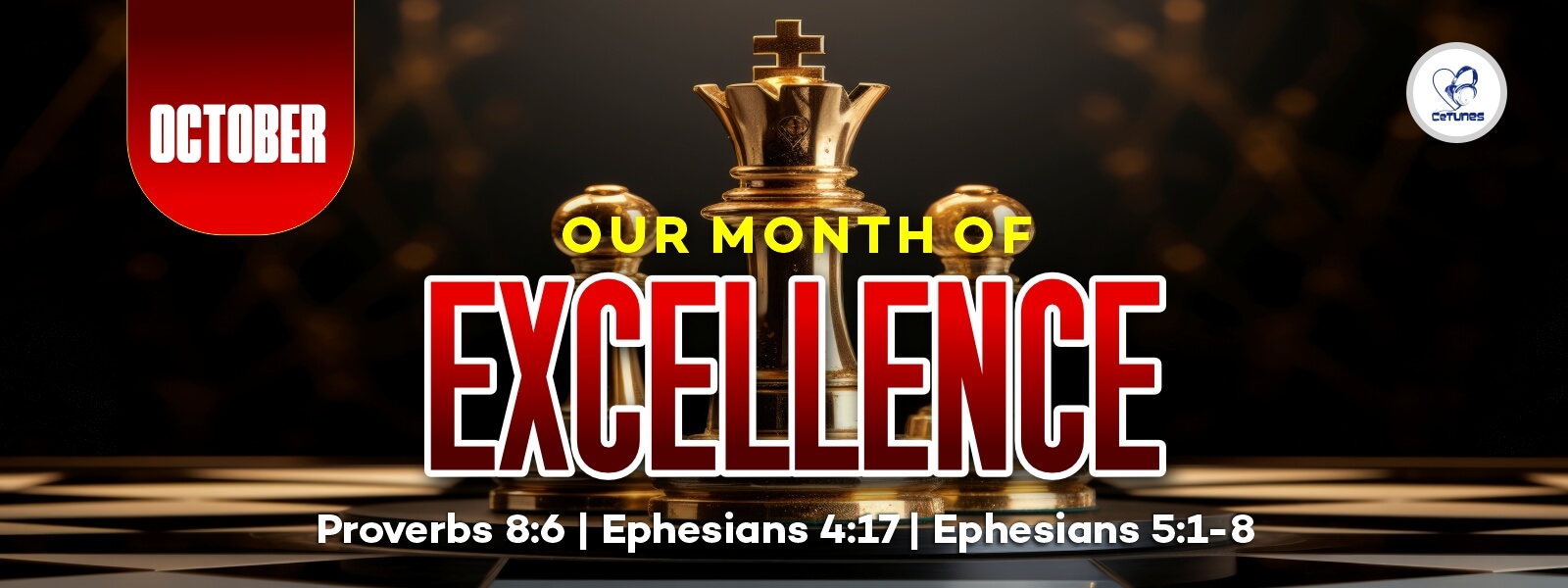 MONTH OF EXCELLENCE