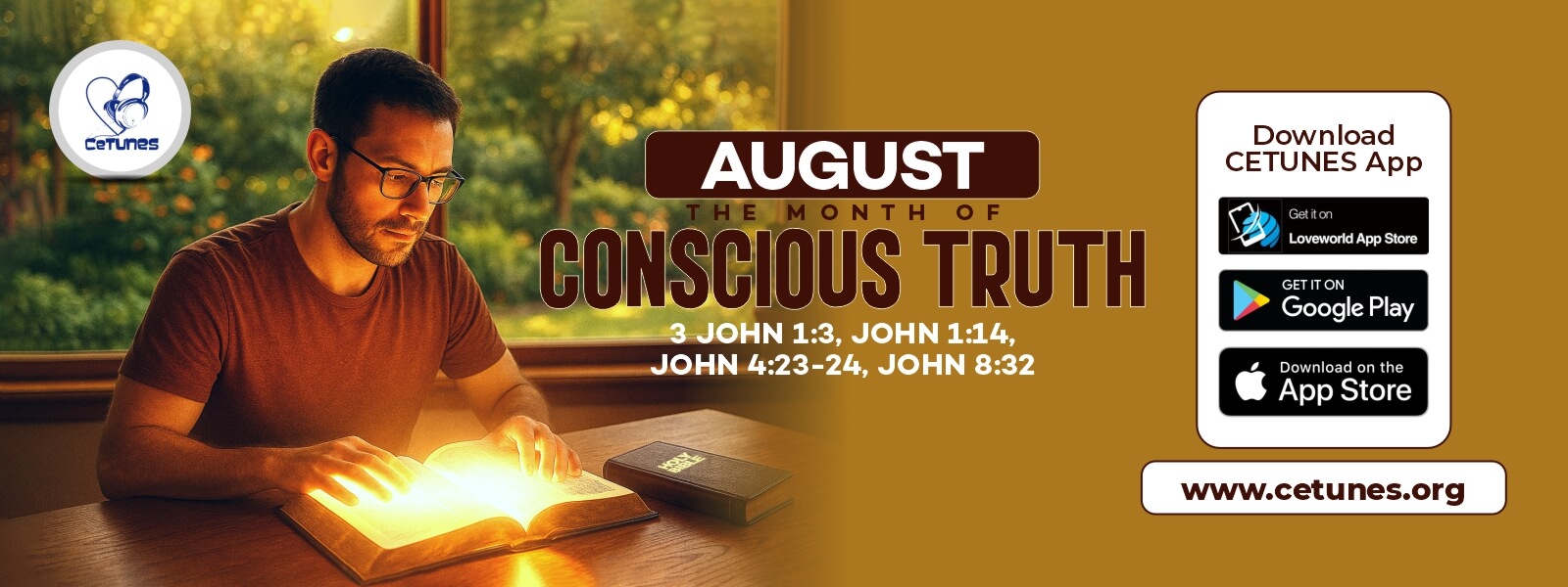 August - The month of Conscious Truth.