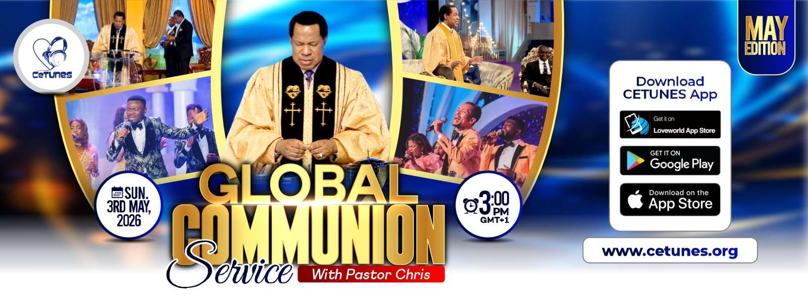 MAY GLOBAL COMMUNION SERVICE WITH PASTOR CHRIS