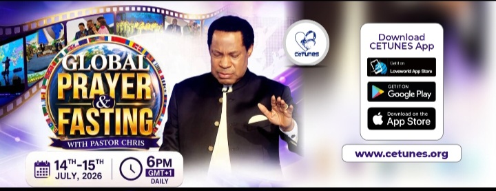 GLOBAL PRAYER AND FASTING WITH PASTOR CHRIS 