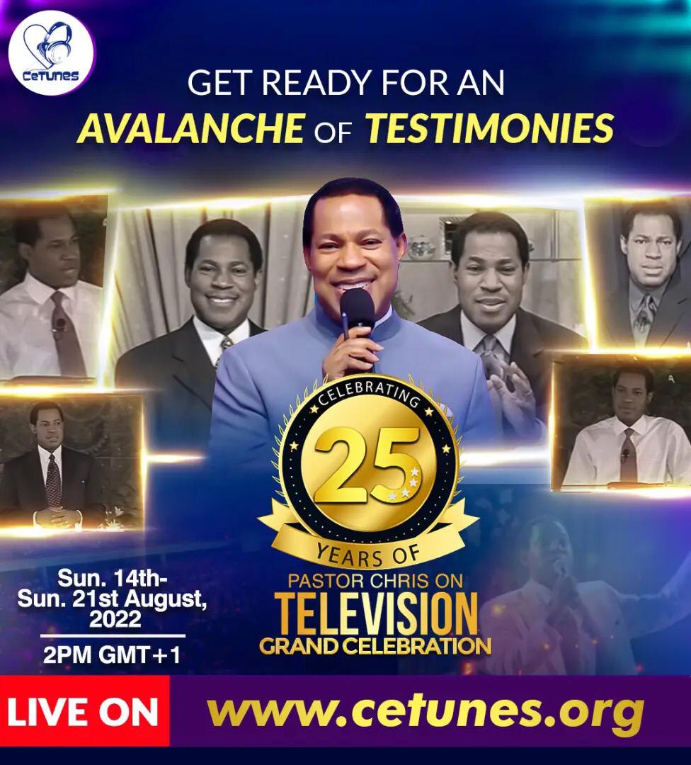 CeTunes Events | 25 YEARS ON TELEVISION GRAND CELEBRATION WITH PASTOR CHRIS